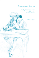 Rousseau’s Reader: Strategies of Persuasion and Education 022668914X Book Cover