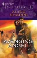 Avenging Angel (Harlequin Intrigue Series) 0373888252 Book Cover