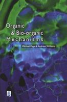 Organic and Bio-organic Mechanisms 0582074843 Book Cover
