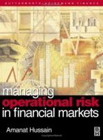 Managing Operational Risk in Financial Markets 0750647329 Book Cover