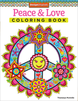 Peace Love Coloring Book 1574219634 Book Cover