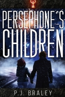 Persephone's Children 1965059228 Book Cover