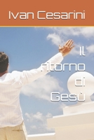Il ritorno di Gesù (Italian Edition) B0F29XZBMQ Book Cover