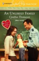 An Unlikely Family 0373713932 Book Cover