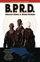 B.P.R.D.: Hollow Earth and Other Stories 1593072805 Book Cover