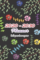 2020 - 2030 Planner: An 11 years chaos organizer 1702060632 Book Cover