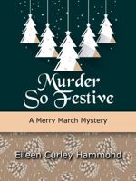 Murder So Festive 1732546037 Book Cover