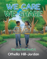 We Care - We Share B0CNGNPV95 Book Cover
