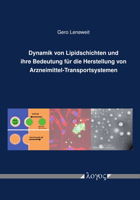 Dynamik Von Lipidschichten Und Ihre Bedeutung Fur Die Herstellung Von Arzneimittel-transportsystemen 3832556672 Book Cover
