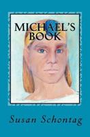 Michael's Book: Remote Depossession: A Way Home 1475062818 Book Cover