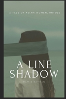 A Line Shadow B097DPZRDH Book Cover