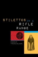 Stilettos in a Rifle Range 0814350186 Book Cover