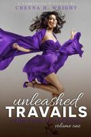 Unleashed Travails: From Pain to Purpose 1726138208 Book Cover