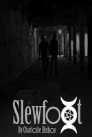 Slewfoot 1537433377 Book Cover