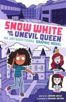 Snow White and the Unevil Queen 1398252034 Book Cover