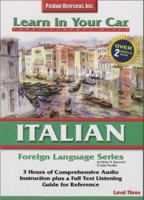 Italian Level Three (Learn in Your Car) 1591251974 Book Cover