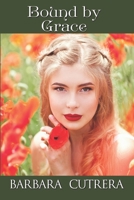 Bound by Grace 194411310X Book Cover