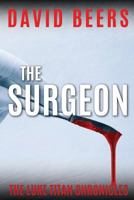 The Surgeon 1973713624 Book Cover