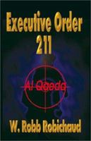 Executive Order 211 Al Qaeda 1591132444 Book Cover