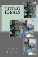 Living Ideals 1548612227 Book Cover