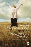 Female Entrepreneurship and the New Venture Creation: An International Overview 0415896878 Book Cover