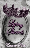 Lying Shards 1775394336 Book Cover