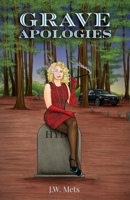 Grave Apologies B0CHCY5THG Book Cover