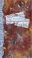 Underground Rivers 1888996501 Book Cover