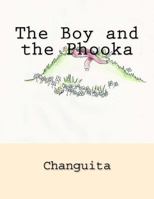The Boy and the Phooka 1530536340 Book Cover