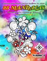 Stunning and relaxing coloring mandalas for adults 25 mandalas White Background Mandalas for Beginners Coloring books for grownups Volume 1 1798152207 Book Cover