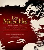 Les Miserables: From Stage to Screen 1780972644 Book Cover
