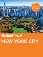 Fodor's New York City 2008 (Fodor's Gold Guides)