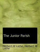 The Junior Parish 1115864335 Book Cover