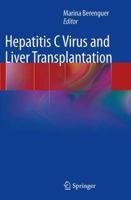 Hepatitis C Virus and Liver Transplantation 1461484375 Book Cover