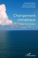 Changement climatique: Histoire et enjeux (French Edition) 2343091374 Book Cover