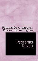 Pedrarias Davila 1017939217 Book Cover