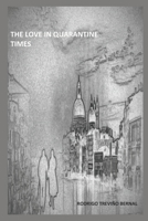 THE LOVE IN QUARANTINE TIMES B08BVY146G Book Cover