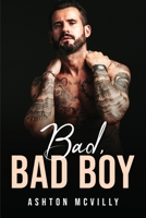 Bad, Bad Boy 1837617643 Book Cover