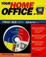 Your Home Office: Total Planning on Your Computer 156276327X Book Cover