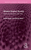Modern English Society: History and Structure 1850-1970 103267153X Book Cover