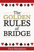 The Golden Rules Of Bridge 0716023598 Book Cover