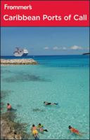 Frommer's Caribbean Ports of Call (Frommer's Complete)