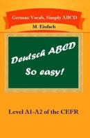 German Vocab, Simply ABCD (Level A1-A2 of the Cefr) 1499505280 Book Cover
