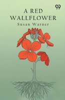 A Red Wallflower 1517793114 Book Cover