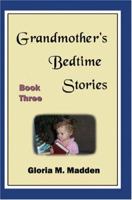 Grandmother's Bedtime Stories 0759668469 Book Cover