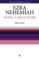 Doing a Great Work: Ezra and Nehemiah Simply Explained 0852343469 Book Cover