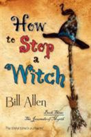 How to Stop a Witch 1611941717 Book Cover