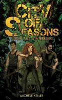 City of Seasons: Flucht aus Winterburg 3384725409 Book Cover
