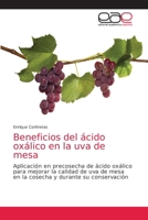 Beneficios del ácido oxálico en la uva de mesa 6203032638 Book Cover