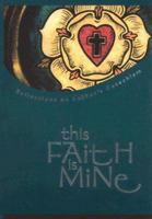 This Faith Is Mine 075860727X Book Cover